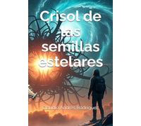 Crisol de las semillas estelares