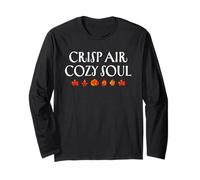 Crisp Air Cozy Soul Autumn Fall Season Thanksgiving Day Long Sleeve T-Shirt