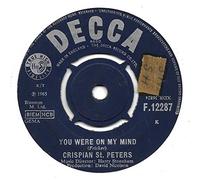Crispian St. Peters - You Were On My Mind - Crispian St. Peters 7" 45