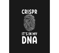 Crispr Is In My Dna Graffiti Gene Editing Genome Notebook: Appreciation Gratitude Journal Gift 100 Pages, 8.5x11 Soft Cover