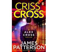 Criss Cross : (Alex Cross 27)