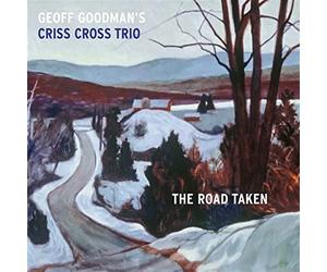 Criss Cross Trio - The Road Taken