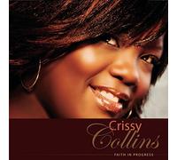 Crissy Collins - Faith In Progress [Us Import]