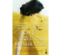 Cristales en el cielo de Manhattan (Bestseller)