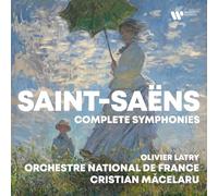 Cristian Mǎcelaru & Orchestre national de France - Saint-Saens: Complete Symphonies