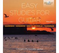 Cristiano Porqueddu - Easy Studies For Guitar Volume 1: Garrido, Joshkin, Smith-Brindle, Tansman