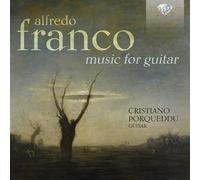 Cristiano Porqueddu - Franco: Music for Guitar