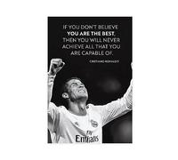 Cristiano Ronaldo Classic Quotes Poster If You Don't Believe You Are The Best Club Cafe Art Wall Dec Canvas Poster Bedroom Decor Sports Landscape Office Room Decor Gift Unframe-style 08x12inch(20x30cm