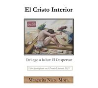 Cristo Interior: Del ego a la luz: El Despertar (EL ESPEJO EN EL JARDIN)