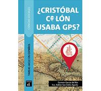 Cristobal Colon usaba GPS? (A2-B1)