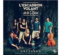 Cristofaro Caresana : L'Escadron Volant De La Reine: Notturno CD (2016)