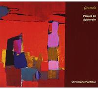 Cristophe Pantillon - Ibert: Paroles De Violoncelle