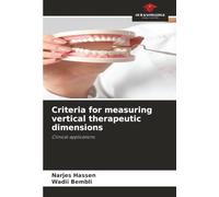 Criteria for measuring vertical therapeutic dimensions: Clinical applications
