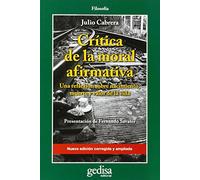 Crítica de la moral afirmativa: 302615 (CLADEMA / Filosofía)