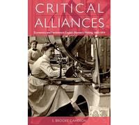 Critical Alliances: Economics and Feminism in English Women's Writing, 1880-1914