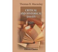 Critical and Historical Essays