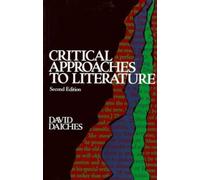 Critical Approaches to Literature