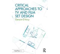 Critical Approaches to TV and Film Set Design