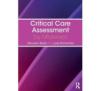 Critical Care Assessment by Midwives