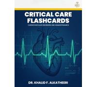Critical Care Flashcards: Cardiovascular Disorders and Heamodynamics