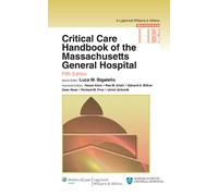 Critical Care Handbook of the Massachussetts General Hospital (Lippincott Williams and Wilkins Handbook Series)