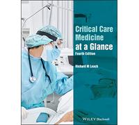 Critical Care Medicine at a Glance