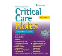 Critical Care Notes: Clinical Pocket Guide