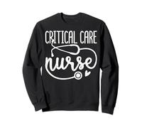 Critical Care Nurse NICU Nurse Neonatal Nursing Neonatology Sweatshirt