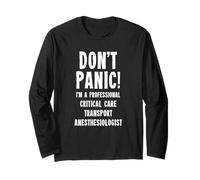 Critical Care Transport Anesthesiologist Long Sleeve T-Shirt