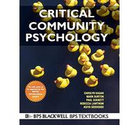 Critical Community Psychology: 13 (BPS Textbooks in Psychology)