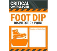 Critical control point, foot dip, disinfection point, safety sign - 1mm flexible Plastic sign (200mm x 150mm)