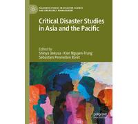 Critical Disaster Studies in Asia and the Pacific
