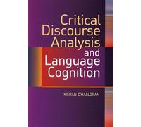 Critical Discourse Analysis and Language Cognition