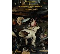 CRITICAL ENCYCLOPEDIA OF PROGRESSIVE AND PSYCHEDELIC ROCK: First volume, with 148 critical-biographical notes from A to J