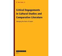Critical Engagements in Cultural Studies and Comparative Literature: Salvaging the Ruins of Empire: 418 (Philosophy, Literature, and Politics, 418)