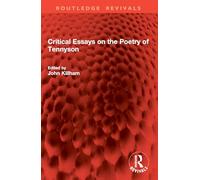 Critical Essays on the Poetry of Tennyson (Routledge Revivals)