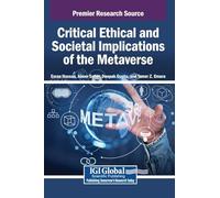 Critical Ethical and Societal Implications of the Metaverse
