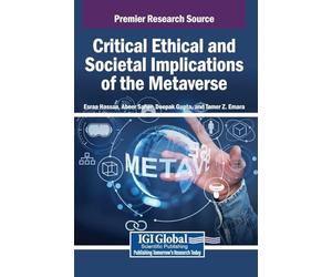 Critical Ethical and Societal Implications of the Metaverse