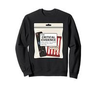 Critical Evidence True Crime Watching Humor Sweatshirt