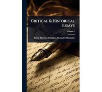 Critical & Historical Essays