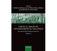Critical Issues in Environmental Taxation: International and Comparative Perspectives Volume V: v. 5