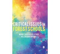 Critical Issues in Forest Schools