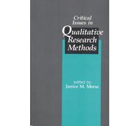Critical Issues in Qualitative Research Methods