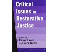 Critical Issues in Restorative Justice