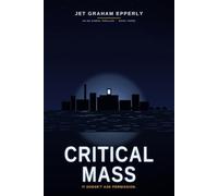 Critical Mass: An Ed Nowak Thriller (The Ed Nowak Thrillers)
