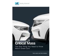 Critical Mass: The One Thing You Need to Know About Green Cars