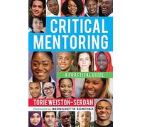Critical Mentoring: A Practical Guide