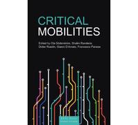 Critical Mobilities