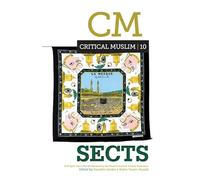 Critical Muslim 10: Sects