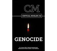 Critical Muslim 52: Genocide